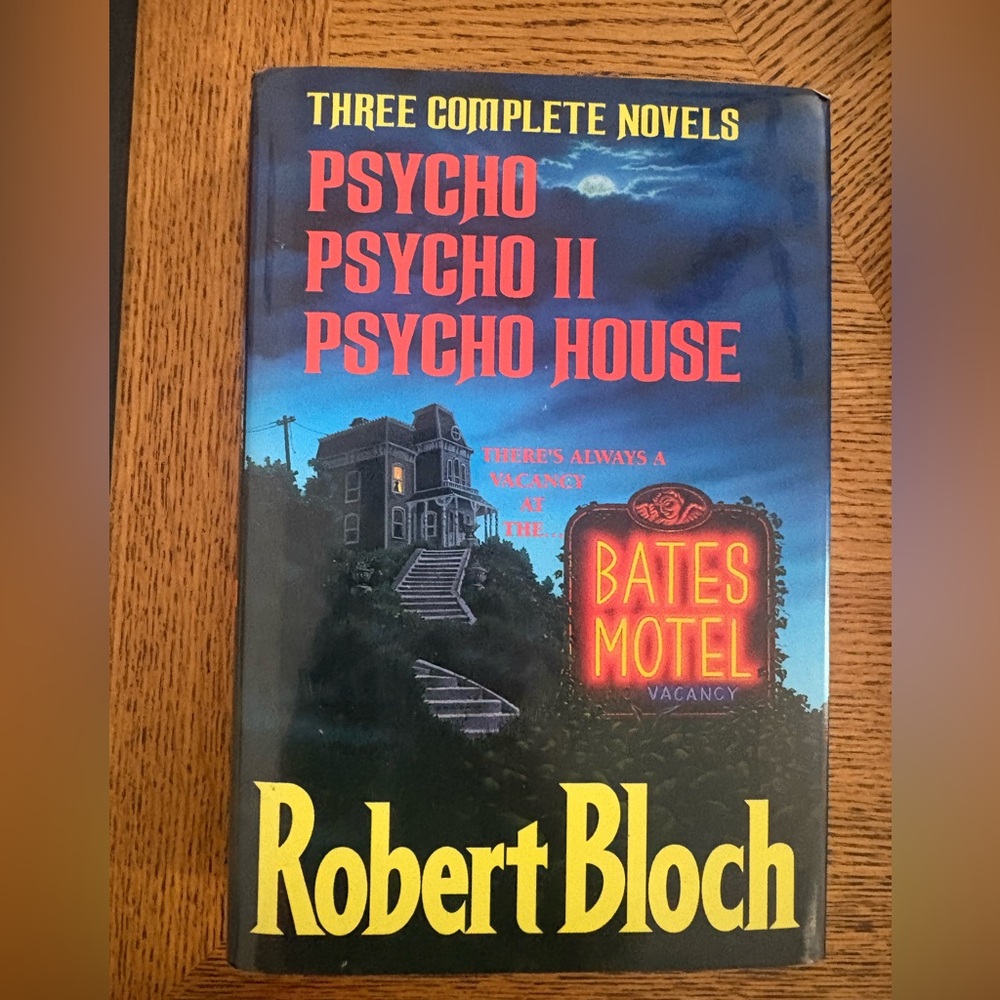 Robert Bloch 3 Complete Novels  Psycho Psycho II and Psycho House